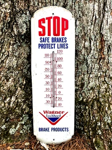 VTG WAGNER LOCKHEED BRAKE PRODUCTS THERMOMETER SIGN "SAFE BRAKES PROTECT LIVES" - Picture 1 of 3