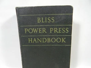 1950 Bliss Power Press Handbook , E.W. Bliss Toledo Ohio - 10A - #5 - Picture 1 of 12