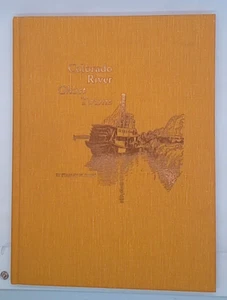 Signed! Colorado River Ghost Towns by Stanley W. Paher 1976, Nevada Publications - Picture 1 of 5