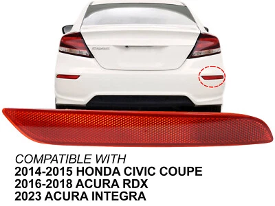 For Rear Reflector 2014 2015 Honda Civic Coupe 2016-2018 RDX Passenger Side - Image 1 of 4