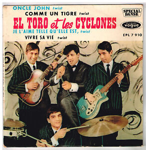 El TORO et les CYCLONES    Oncle john            7"  45 tours EP