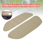 Fits Ford Escape 01-07 Leather Front Door Panel Inserts Replacement Cover Beige