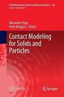 Contact Modeling for Solids and Particles by Alexander Popp (English) Paperback 