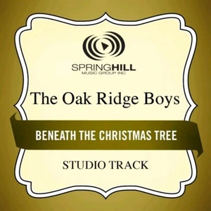 Beneath the Christmas Tree - The Oak Ridge Boys - Accompaniment Track - Imagen 1 de 1