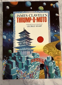 James Clavell's Trump-O-Moto, George Sharp, Vintage Illustrated 1986 HCDJ - Bild 1 von 4
