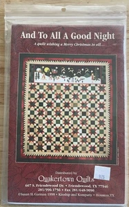Quakertown Quilts And To All A Good Night Quilt Pattern Designed By Sue H Garman - Bild 1 von 2