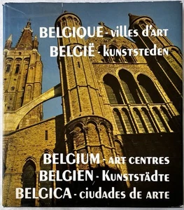Belgique–Villes d’Art (1974, HC/DJ) Belgium Art w/ Photos by F. van dem Bremt - Imagen 1 de 12