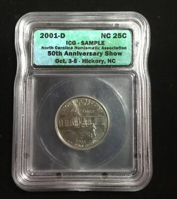 2001-D NC 25C Quarter Sample Slab 50th NCNA Show - Image 1 of 4