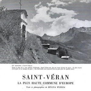 Saint-Véran la plus haute commune d'Europe - - Article de presse 1956 - Picture 1 of 4