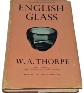 English Glass W.A. Thorpe Antique Glassware History Collectible Decorative Arts - Bild 1 von 8