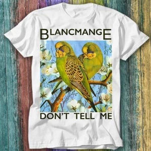 Camiseta Top Blancmange Don't Tell Me Synth Pop años 80 355 - Imagen 1 de 2