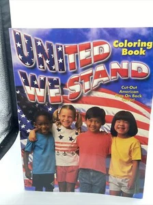 United We Stand Coloring Book w/ Cut-Out American Flag Rare New Unused Patriotic - Picture 1 of 3