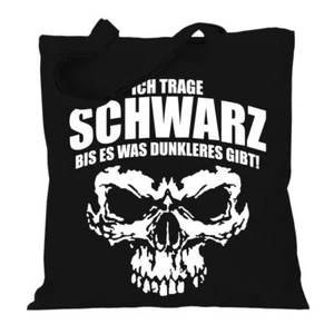 Stoffbeutel Baumwolltasche Jutebeutel Ich trage Schwarz black gothic sprüche  - Bild 1 von 3