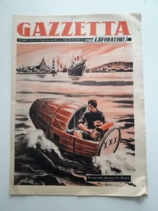 Gazzetta per i Lavoratori N.30 anno 1963 In una botte attraverso la Manica  - Picture 1 of 2