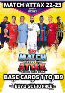TOPPS MATCH ATTAX 22-23 2022-2023 BASE CARDS 1 TO 189
