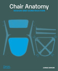 James Orrom Chair Anatomy (Paperback)