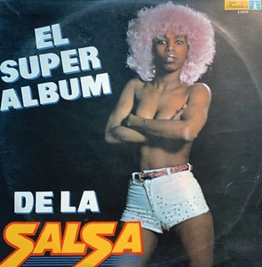 Various - El Super Album De La Salsa [LP] | Fuentes - A36030 | VG+/VG - Foto 1 di 2
