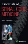 Essentials Of Spinal Cord Medicine (Paperback Or Softback)