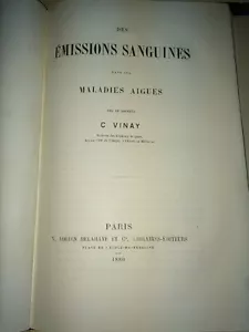 MEDICINE. Blood Emissions in Acute Diseases. 1880 - Picture 1 of 2