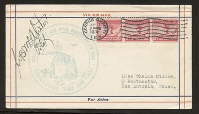 FFC CORPUS CHRISTI TEXAS cds CORPUS CHRISTI TEX. JUNE,1, 1932 - SIGNED by PILOT - Image 1 of 4