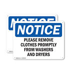 (2 Pack) Please Remove Clothes Promptly From Washers OSHA Notice Sign Decal