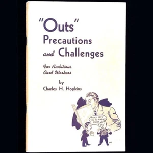 Outs: Precautions and Challenges for Ambitious Card Workers by C. Hopkins - Book - Picture 1 of 2