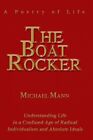 Boat Rocker : A Poetry Of Life, Paperback By Mann, Michael, Like New Used, Fr...