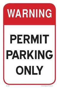 Warnausweis Parken nur | Einseitiges Parkschild | 12" Breite x 18" Höhe - Bild 1 von 5