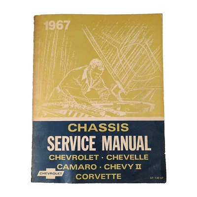 Chevrolet 1967 chasis manual de servicio Chevelle, Camaro, Chevy II, Corvette Foto 1 de 4