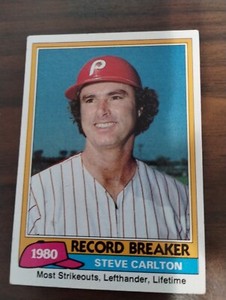 1981 Topps #202  Steve Carlton Philadelphia Phillies 1980 Record Breaker