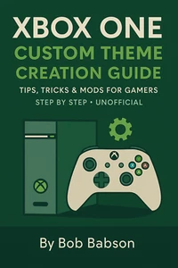 Xbox One Custom Theme Creation Guide: Tips, Tricks & Mods for Gamers on USB - Picture 1 of 2