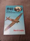 1940: The Story Of No. 11 Group Fighter Command Cooksley, Peter Hb Vgc