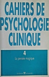 Cahiers de psychologie clinique N° 4/1995, La pensée magique, De Boeck, French - Picture 1 of 9