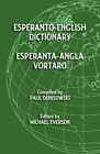 Esperanto-English Dictionary: - Paperback, by Everson Michael - Very Good