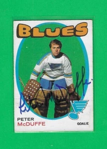 PETER McDUFFE 1971-72 O-PEE-CHEE ST. LOUIS BLUES ROOKIE AUTOGRAMMKARTE - Bild 1 von 1