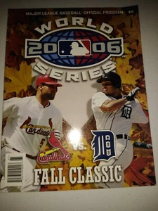 2006 MLB BASEBALL WORLD SERIES Program guide ST LOUIS CARDINALS DETROIT TIGERS  - Picture 1 of 2