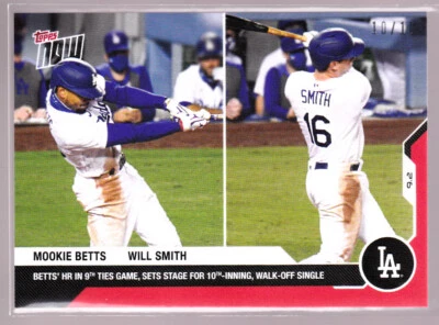 Mookie Betts Will Smith Dodgers Walk-Off D-Backs 2020 Topps NOW 203 Red 10/10 - Image 1 of 2