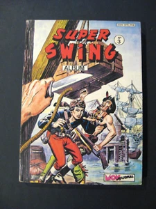 Super Swing Reliure éditeur n°3 Ed. Mon Journal 1981 BE - Picture 1 of 5