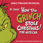 Dr. Seuss' How The Grinch Stole Christmas! The Musical (Cd) Album