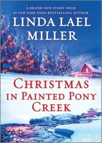Christmas in Painted Pony Creek: A Holiday Romance Novel (Painted Po - VERY GOOD - Image 1 of 1