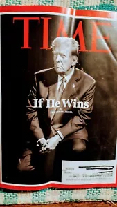 TIME MAGAZINE - MAY 27, 2024 - IF HE WINS (DONALD TRUMP) - Picture 1 of 24