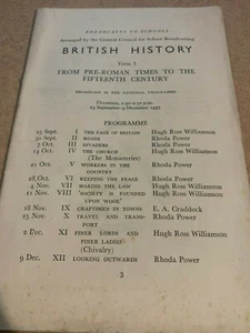 VINTAGE BRITISH HISTORY TERM ONE NATIONAL BROADCAST TO SCHOOLS BOOKLET BOOK - Foto 1 di 3