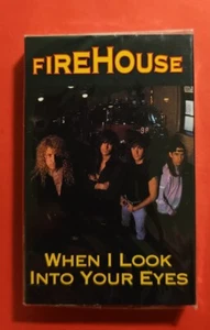 Firehouse - When I Look Into Your Eyes Cassette Single SEALED  - Picture 1 of 4