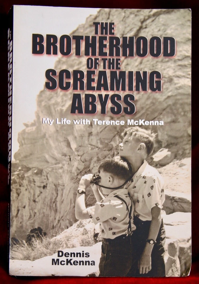 Brotherhood Of The Screaming Abyss by Dennis McKenna paperback signed, inscribed - Image 1 of 4