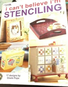 Leisure Arts I Can’t Believe I’m Stenciling 17 Designs 22632 Instruction - Picture 1 of 3