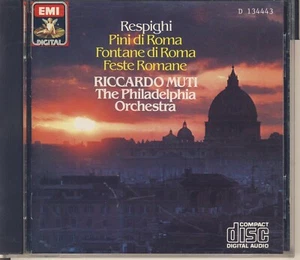 Respighi - Riccardo Muti: Pini di Roma, Fontane di Roma, Feste Romane Like New - Picture 1 of 2