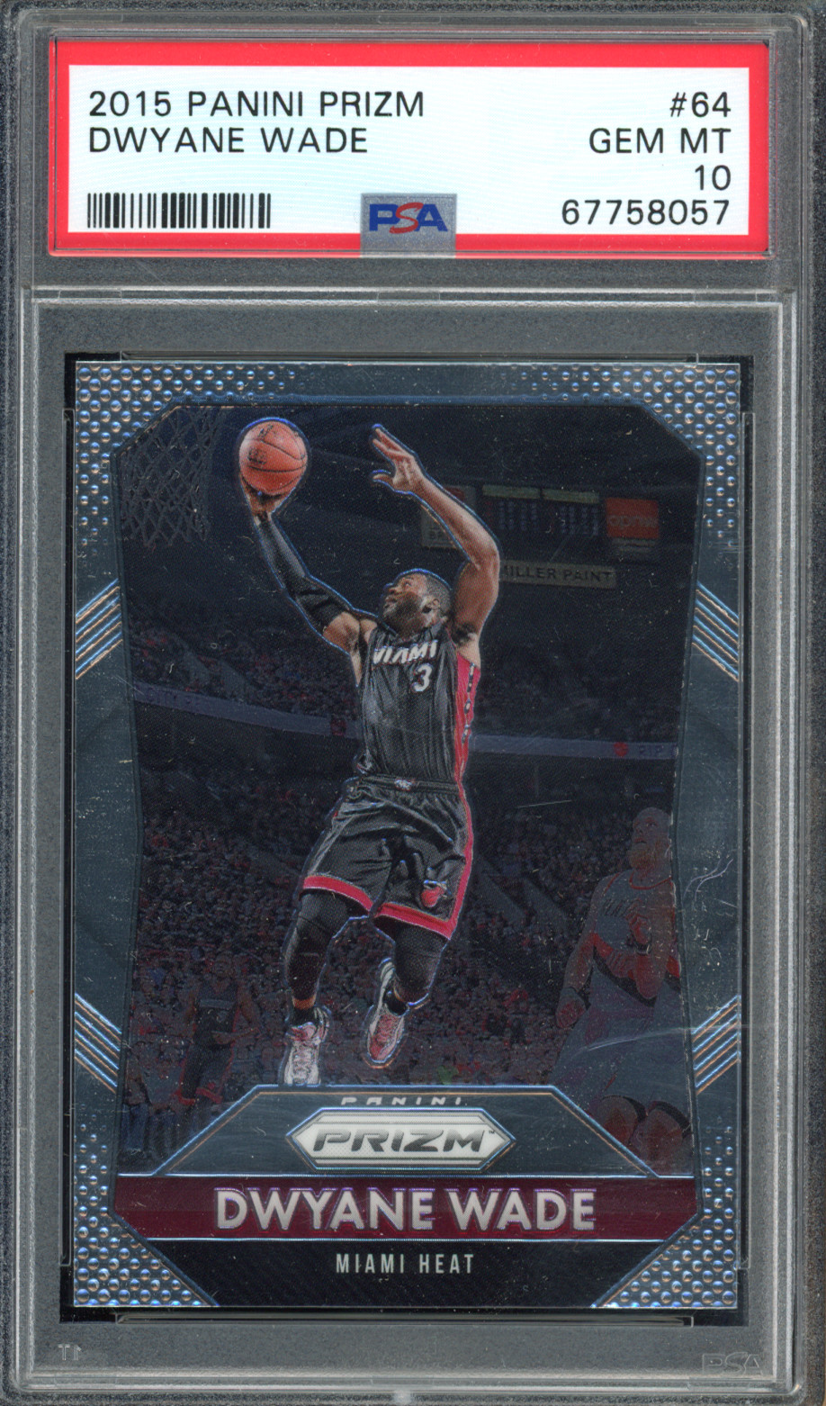 2015 Panini Prizm #64 Dwyane Wade PSA 10 - B65-6406