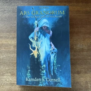 Ars Granorum : The Six Seed Arts of Witchcraft by Kamden Cornell 2nd Ed 2021 - Picture 1 of 5