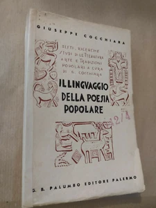 Giuseppe Cocchiara IL LINGUAGGIO DELLA POESIA POPOLARE / Palumbo 1942 - Imagen 1 de 1