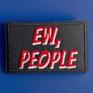 Tactical Hook And Loop Morale Patch “Ew People” - Picture 1 of 3